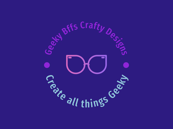 Geeky Bffs Crafty Designs